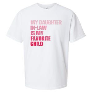 My Daughter In Law Is My Favorite Child Fathers Day In Law Sueded Cloud Jersey T-Shirt