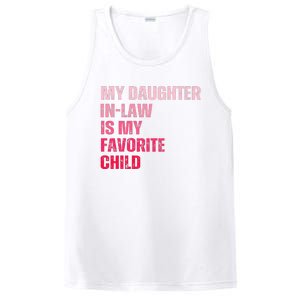 My Daughter In Law Is My Favorite Child Fathers Day In Law PosiCharge Competitor Tank