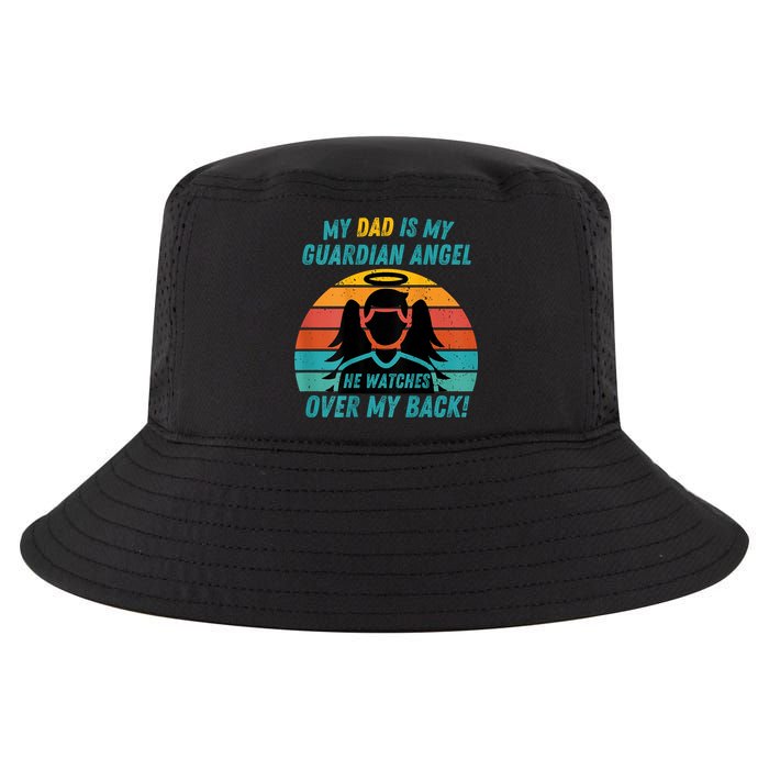 My Dad Is My Guardian Angel Retro Style Cool Comfort Performance Bucket Hat
