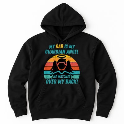 My Dad Is My Guardian Angel Retro Style Hoodie