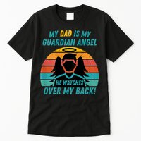 My Dad Is My Guardian Angel Retro Style Tall T-Shirt