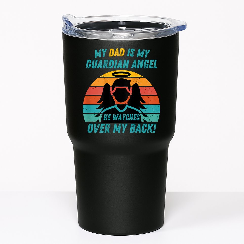My Dad Is My Guardian Angel Retro Style Tumbler