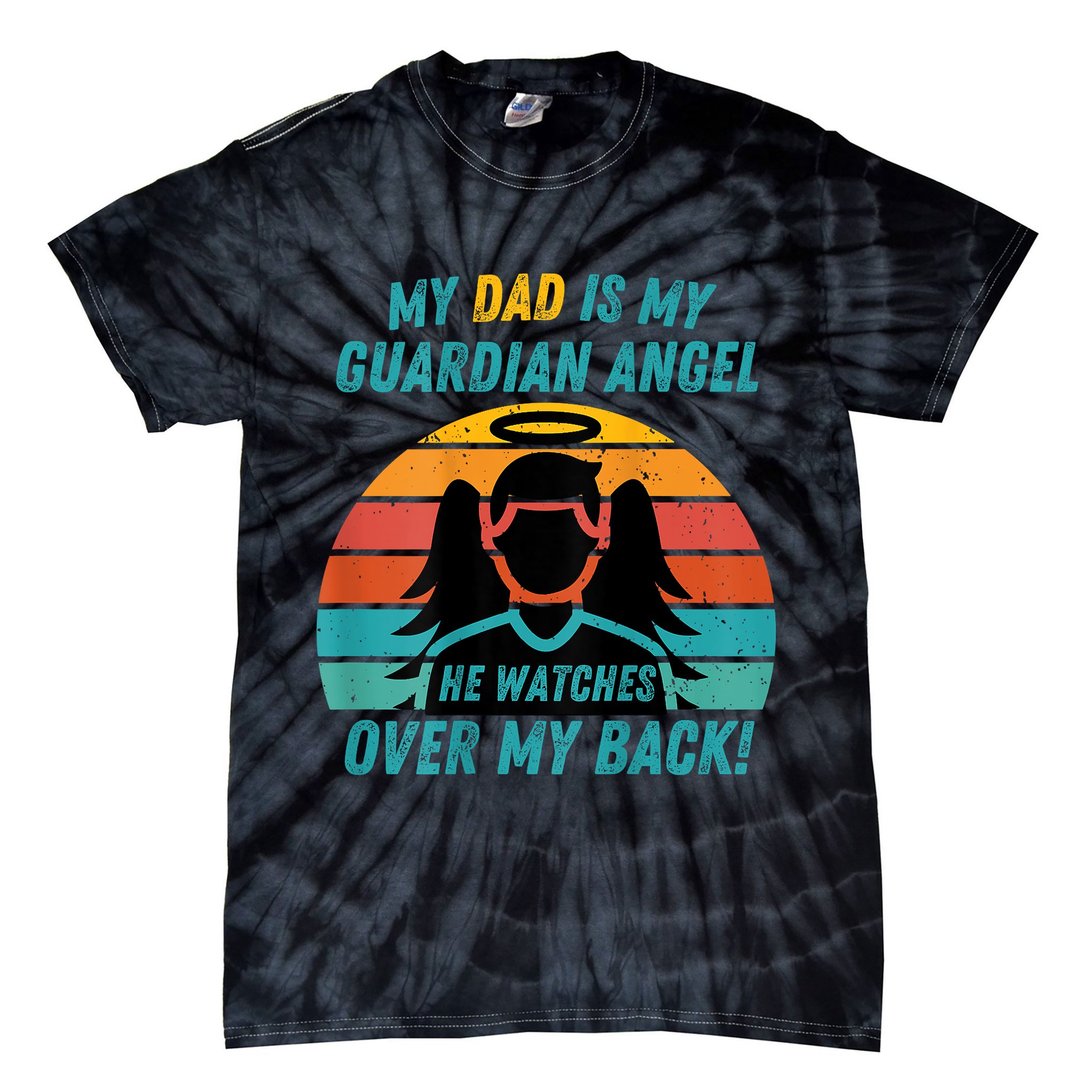 My Dad Is My Guardian Angel Retro Style Tie-Dye T-Shirt