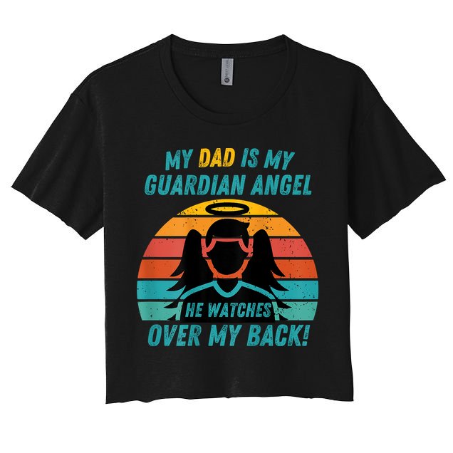 My Dad Is My Guardian Angel Retro Style Crop Top