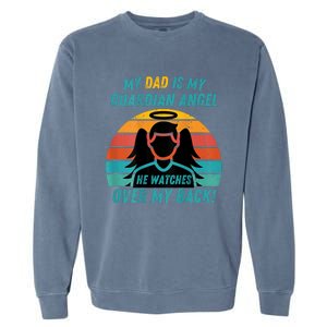 My Dad Is My Guardian Angel Retro Style Garment-Dyed Sweatshirt