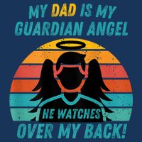 My Dad Is My Guardian Angel Retro Style Infant Baby Jersey Bodysuit
