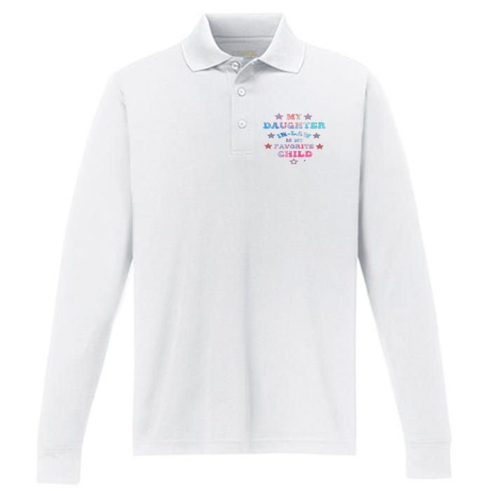 My Daughter In Law Is My Favorite Child Father's Day In Law Performance Long Sleeve Polo