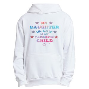 My Daughter In Law Is My Favorite Child Father's Day In Law Urban Pullover Hoodie