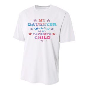 My Daughter In Law Is My Favorite Child Father's Day In Law Performance Sprint T-Shirt