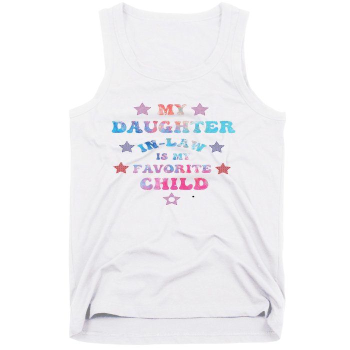 My Daughter In Law Is My Favorite Child Father's Day In Law Tank Top