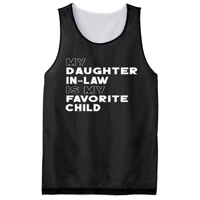 My Daughter In Law Is My Favorite Child Funny Retro Father D Mesh Reversible Basketball Jersey Tank