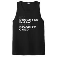 My Daughter In Law Is My Favorite Child Funny Retro Father D PosiCharge Competitor Tank