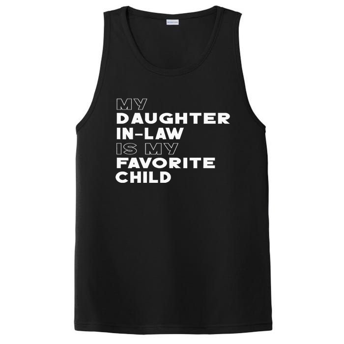 My Daughter In Law Is My Favorite Child Funny Retro Father D PosiCharge Competitor Tank