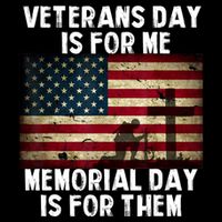 Memorial Day Is For Them Veteran's Day Is For Me Veteran Flatbill Hat