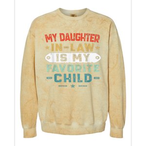 My Daughter In Law Is My Favorite Child Funny Family Gifts Colorblast Crewneck Sweatshirt