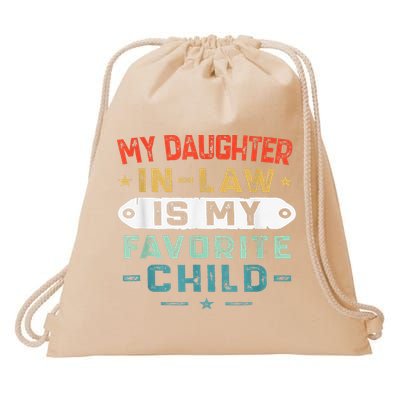 My Daughter In Law Is My Favorite Child Funny Family Gifts Drawstring Bag
