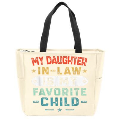 My Daughter In Law Is My Favorite Child Funny Family Gifts Zip Tote Bag