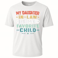 My Daughter In Law Is My Favorite Child Funny Family Gifts Cooling Performance Crew T-Shirt