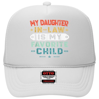 My Daughter In Law Is My Favorite Child Funny Family Gifts Trucker Hat