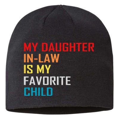 My Daughter In Law Is My Favorite Child Retro Family Humor Sustainable Beanie