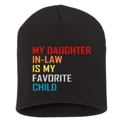 My Daughter In Law Is My Favorite Child Retro Family Humor Short Acrylic Beanie