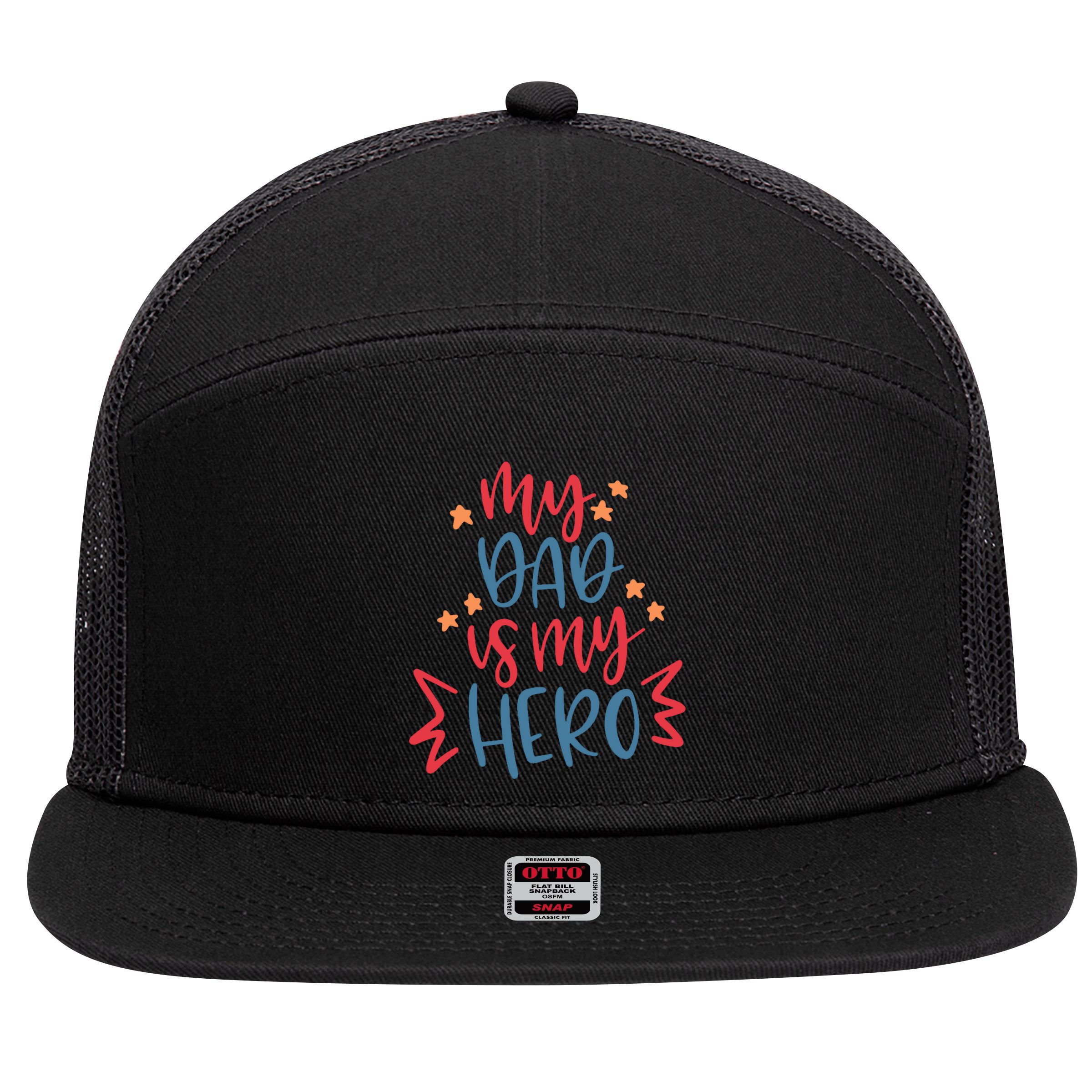 My Dad Is My Hero Cute Gift 7 Panel Mesh Trucker Snapback Hat