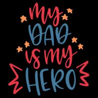 My Dad Is My Hero Cute Gift Backpack