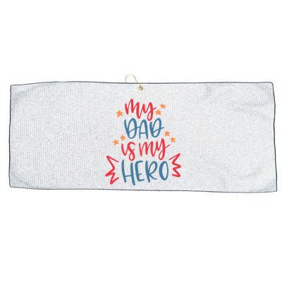 My Dad Is My Hero Cute Gift Large Microfiber Waffle Golf Towel