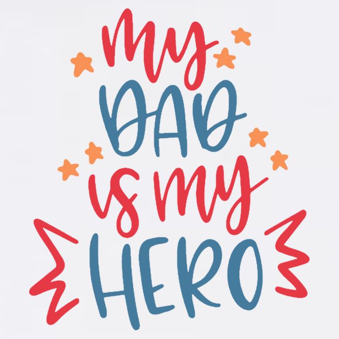 My Dad Is My Hero Cute Gift Poster