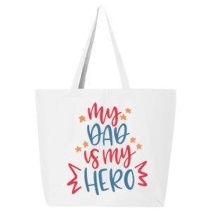 My Dad Is My Hero Cute Gift 25L Jumbo Tote