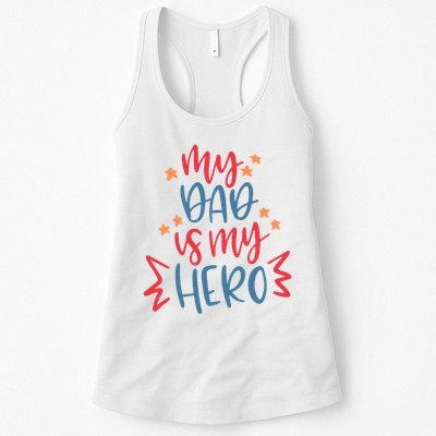 My Dad Is My Hero Cute Gift Womens Tank Top