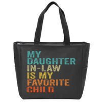 My Daughter In Law Is My Favorite Child Retro Vintage Zip Tote Bag