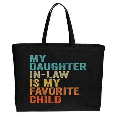 My Daughter In Law Is My Favorite Child Retro Vintage Cotton Canvas Jumbo Tote