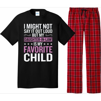 My Daughter In Law Is My Favorite Child Funny Mother Humour Pajama Set