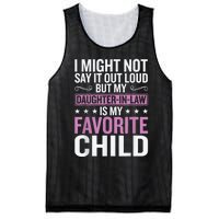 My Daughter In Law Is My Favorite Child Funny Mother Humour Mesh Reversible Basketball Jersey Tank