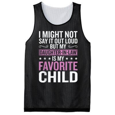 My Daughter In Law Is My Favorite Child Funny Mother Humour Mesh Reversible Basketball Jersey Tank