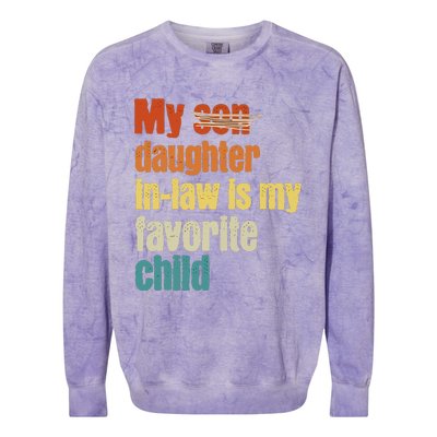 My Daughterinlaw is My Favorite Child Colorblast Crewneck Sweatshirt