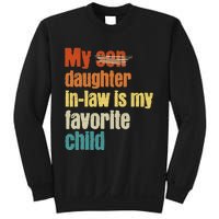 My Daughterinlaw is My Favorite Child Sweatshirt