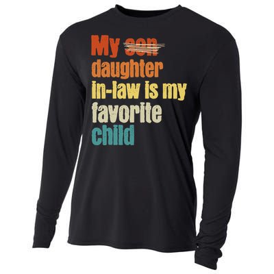 My Daughterinlaw is My Favorite Child Cooling Performance Long Sleeve Crew