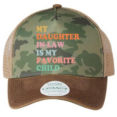 My Daughter In Law Is My Favorite Child Mother in Law Day Legacy Tie Dye Trucker Hat