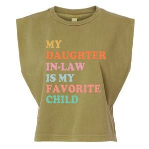 My Daughter In Law Is My Favorite Child Mother in Law Day Garment-Dyed Women's Muscle Tee