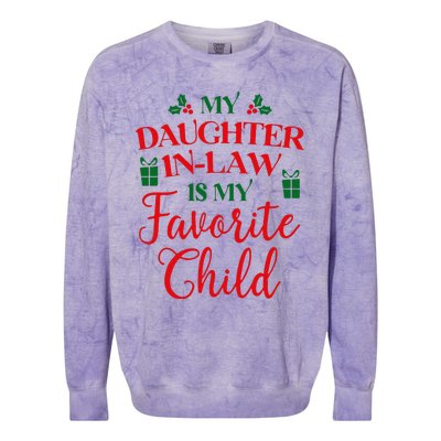 My Daughterinlaw Is My Favorite Child Lovely Christmas Colorblast Crewneck Sweatshirt