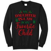 My Daughterinlaw Is My Favorite Child Lovely Christmas Tall Sweatshirt