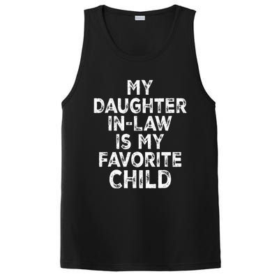 My Daughterinlaw Is My Favorite Child Fathers Day Funny PosiCharge Competitor Tank