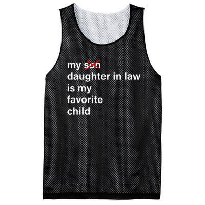 My Daughter In Law Is My Favorite Child FatherS Day In Law Mesh Reversible Basketball Jersey Tank