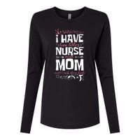 Mother's Day I Have Two Titles Nurse And Mom Gift Womens Cotton Relaxed Long Sleeve T-Shirt