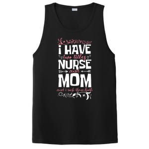 Mother's Day I Have Two Titles Nurse And Mom Gift PosiCharge Competitor Tank