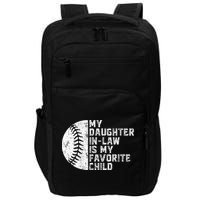 My Daughter In Law Is My Favorite Child Mother Baseball Impact Tech Backpack