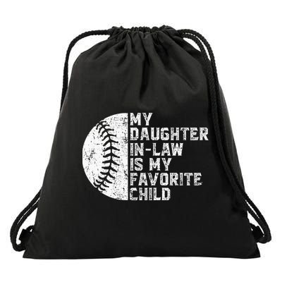 My Daughter In Law Is My Favorite Child Mother Baseball Drawstring Bag
