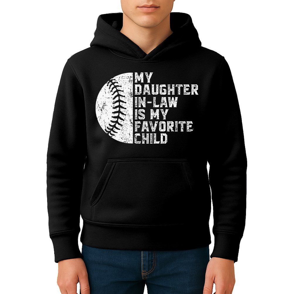 My Daughter In Law Is My Favorite Child Mother Baseball Kids Hoodie